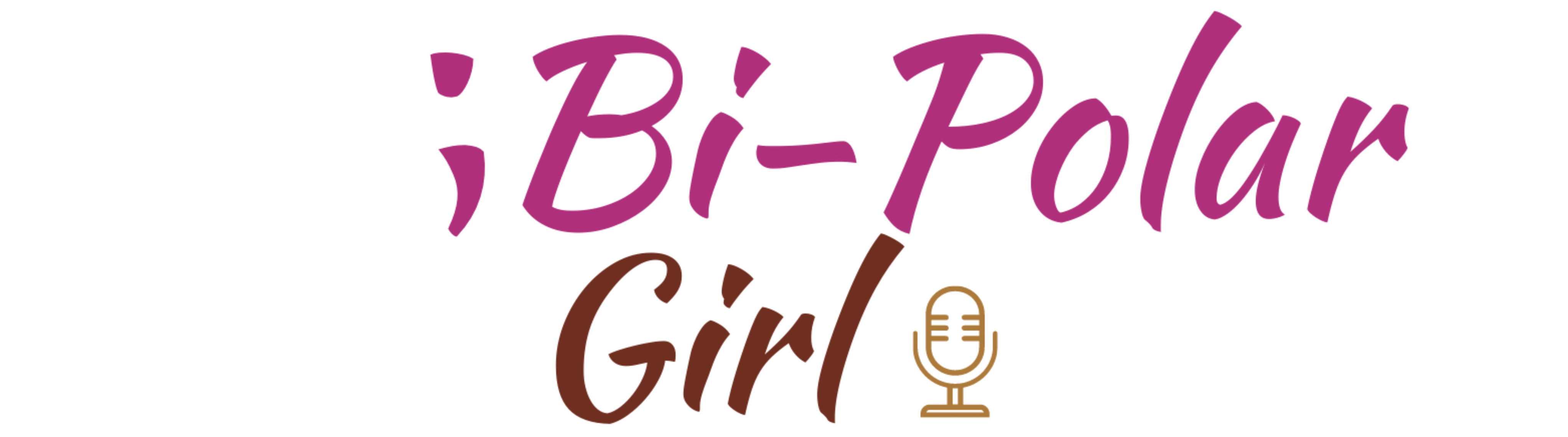 Bi-Polar Girl Podcast